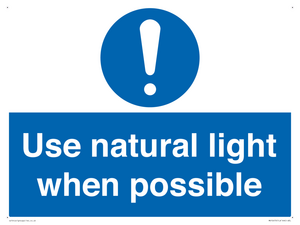 Use natural light when possible